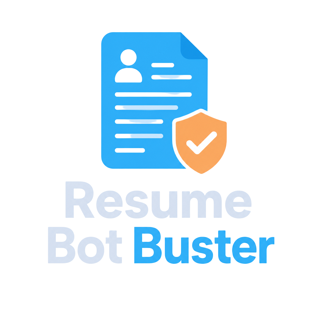 Resume Bot Buster — Bot Buster